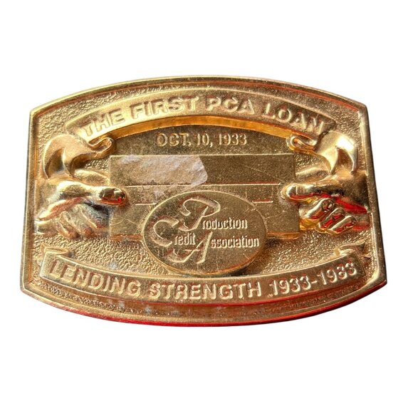 Vintage The First PCA Loan Belt Buckle Oct. 10, 1933 Lending Strength 1933-1983 - Picture 1 of 2